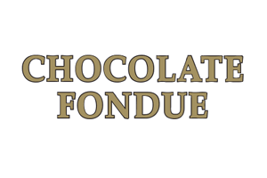 Chocolate Fondue